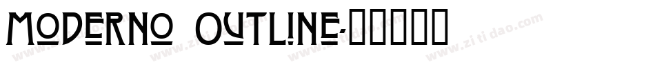 Moderno Outline字体转换